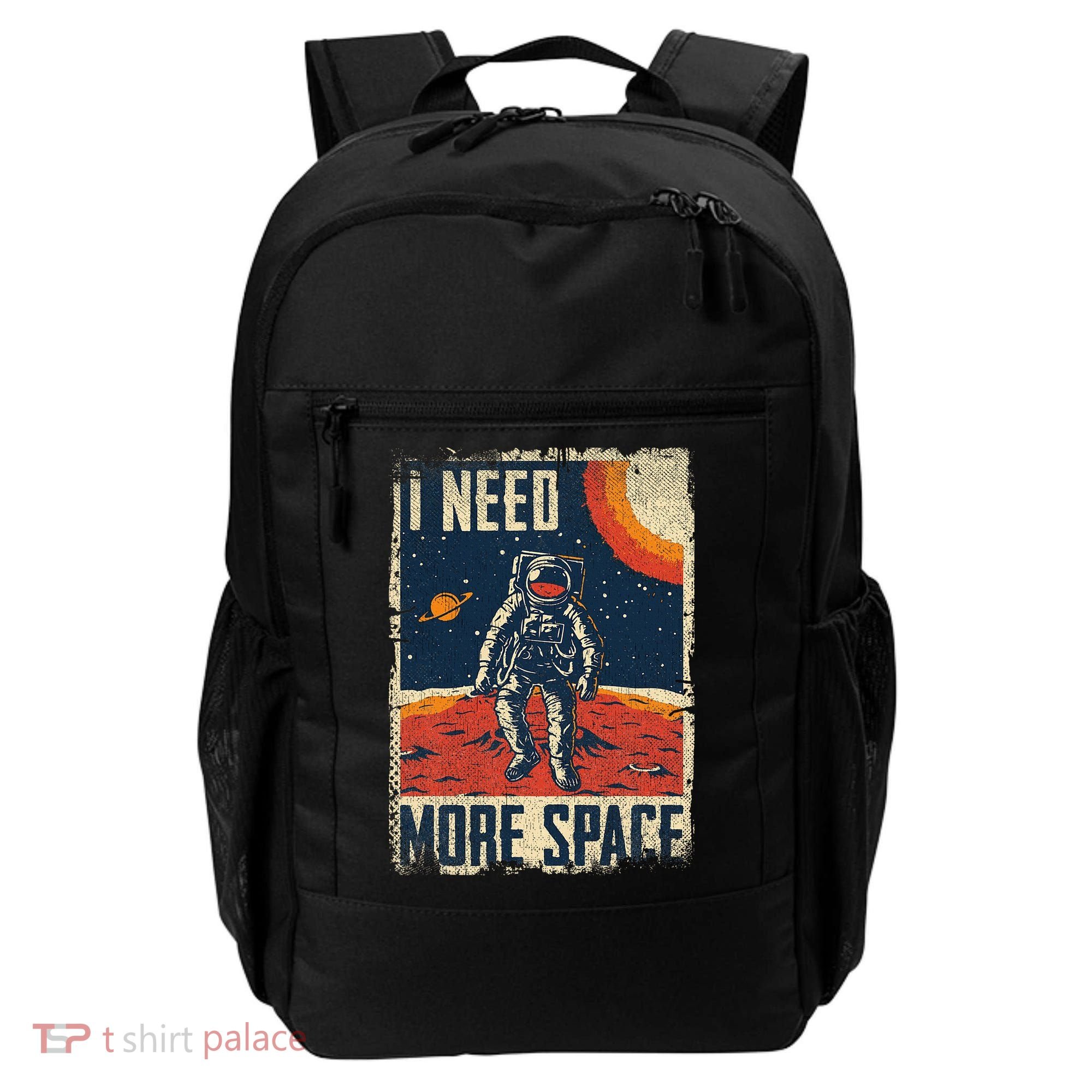 Space Man Astronaut Retro I Need More Space Backpack