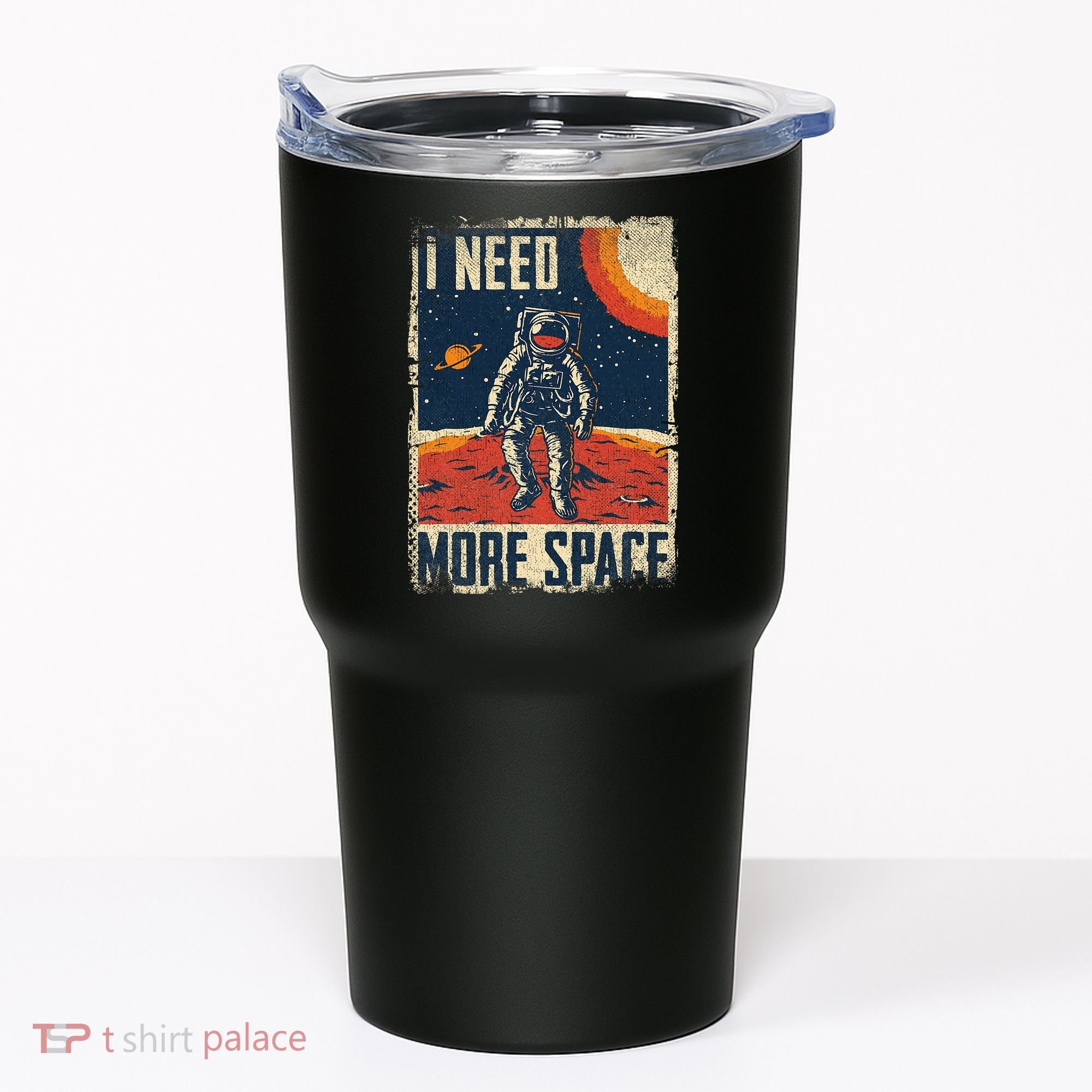 Space Man Astronaut Retro I Need More Space Tumbler