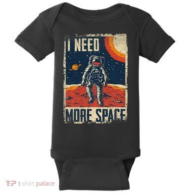 Space Man Astronaut Retro I Need More Space Baby Bodysuit