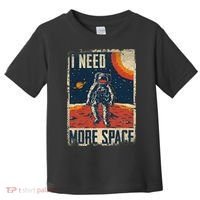 Space Man Astronaut Retro I Need More Space Toddler T-Shirt thumb 0