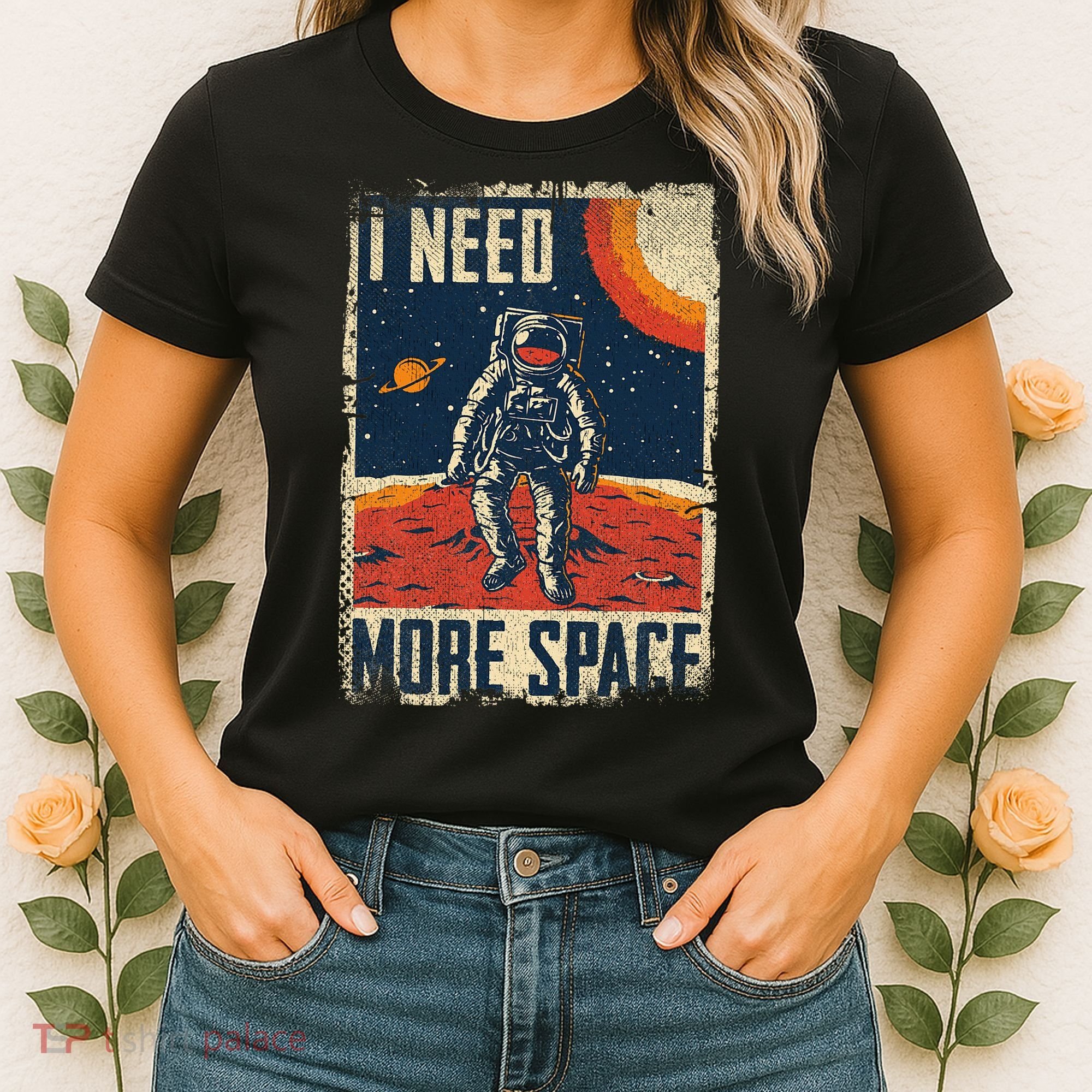 Space Man Astronaut Retro I Need More Space Women's T-Shirt