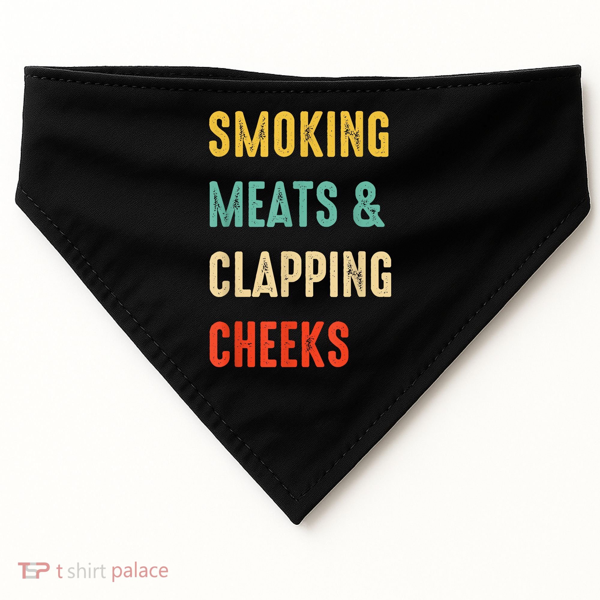Smoking Meats And Clapping Cheeks Funny BBQ Meat Smoking USA-Made Doggie Bandana