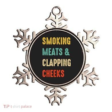 Smoking Meats And Clapping Cheeks Funny BBQ Meat Smoking Ornament