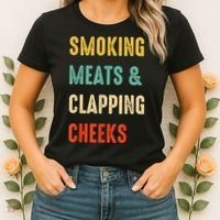 Smoking Meats And Clapping Cheeks Funny BBQ Meat Smoking Women's T-Shirt thumb 2