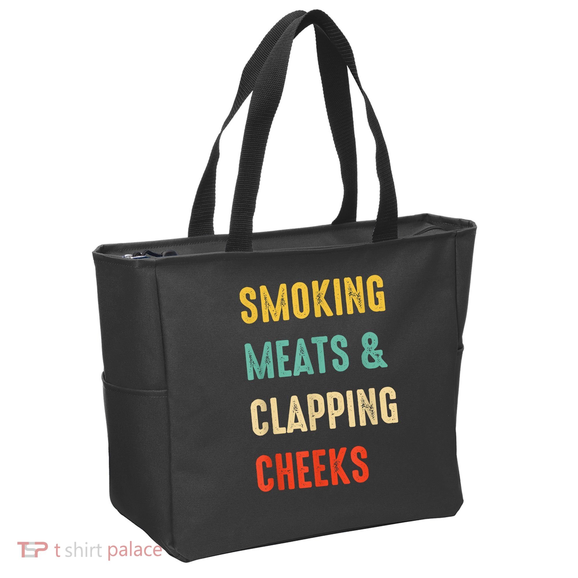 Smoking Meats And Clapping Cheeks Funny BBQ Meat Smoking Tote Bag
