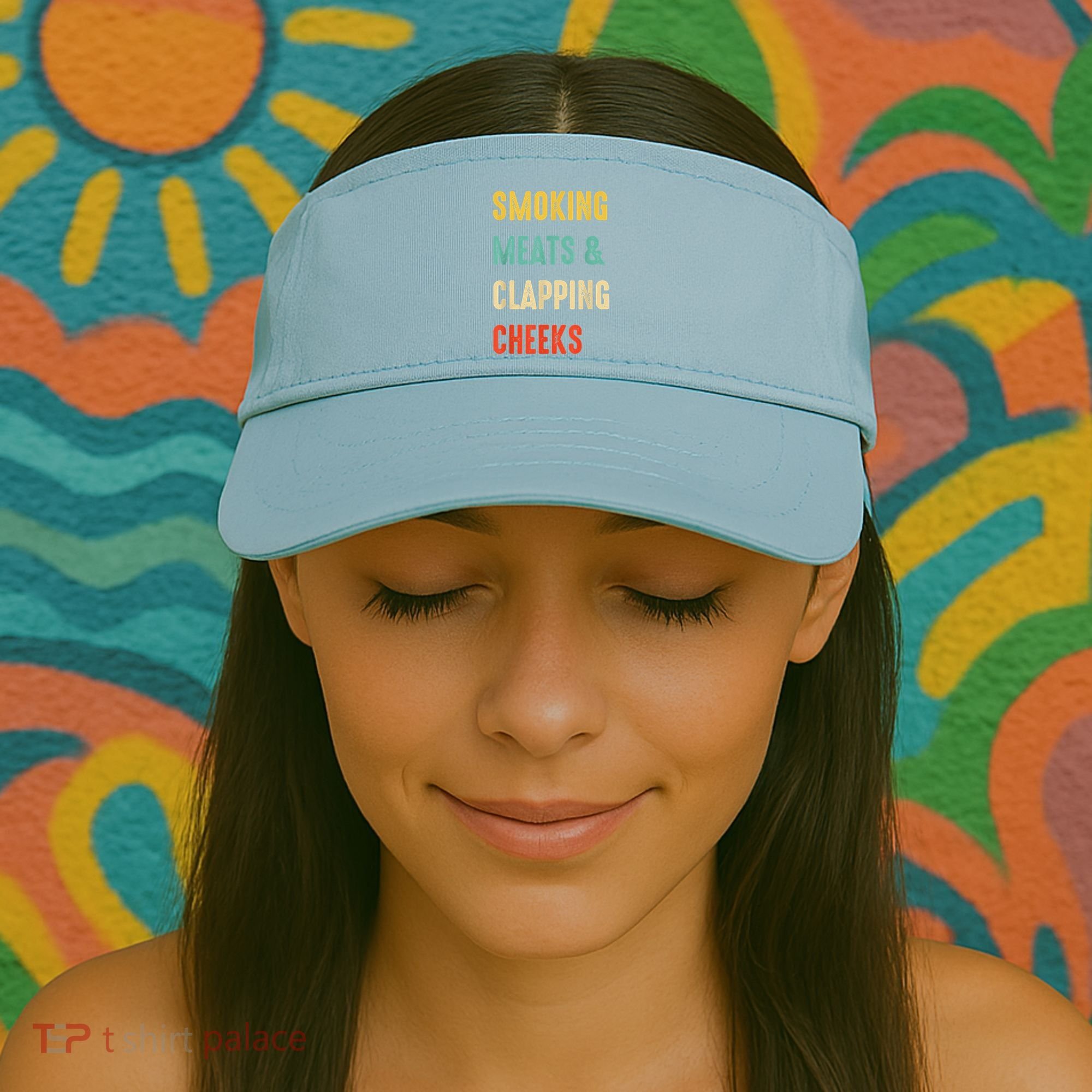 Smoking Meats And Clapping Cheeks Funny BBQ Meat Smoking Visor