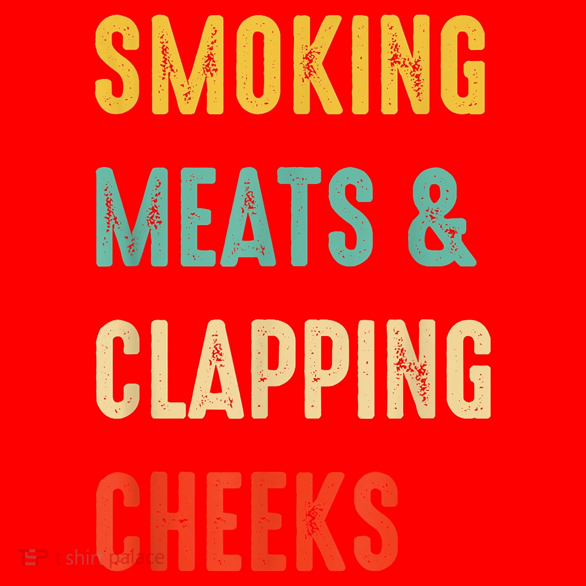 Smoking Meats And Clapping Cheeks Funny BBQ Meat Smoking Santa Hat