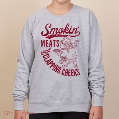Smoking Meats And Clapping Cheeks Women's Sweatshirt