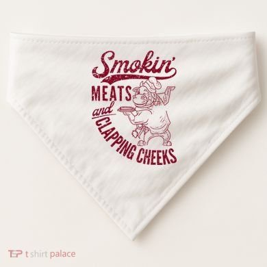 Smoking Meats And Clapping Cheeks USA-Made Doggie Bandana