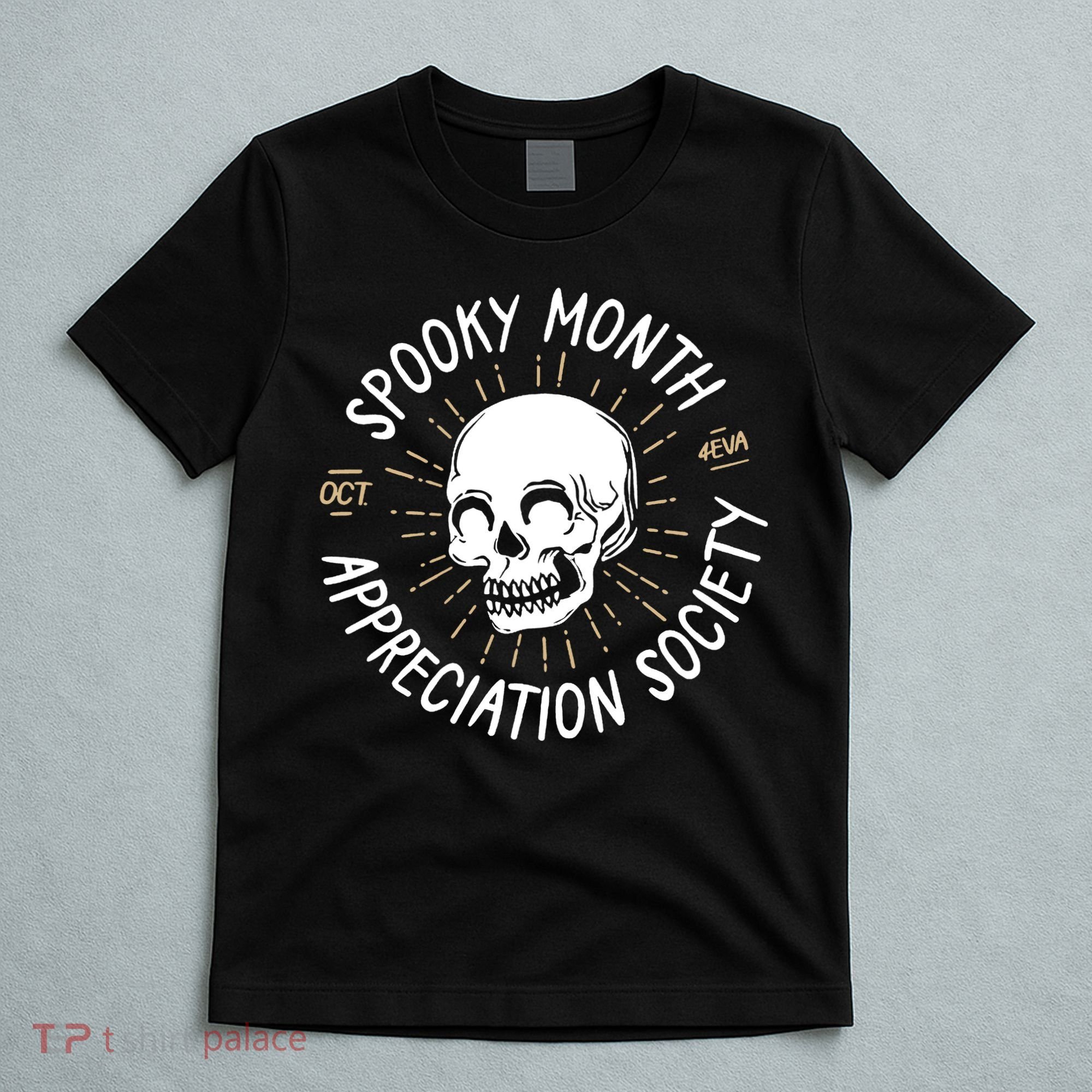 Spooky Month Appreciation Society T-Shirt