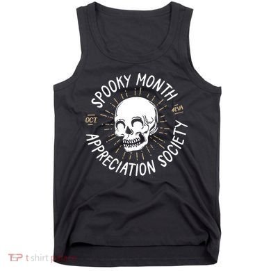 Spooky Month Appreciation Society Tank Top