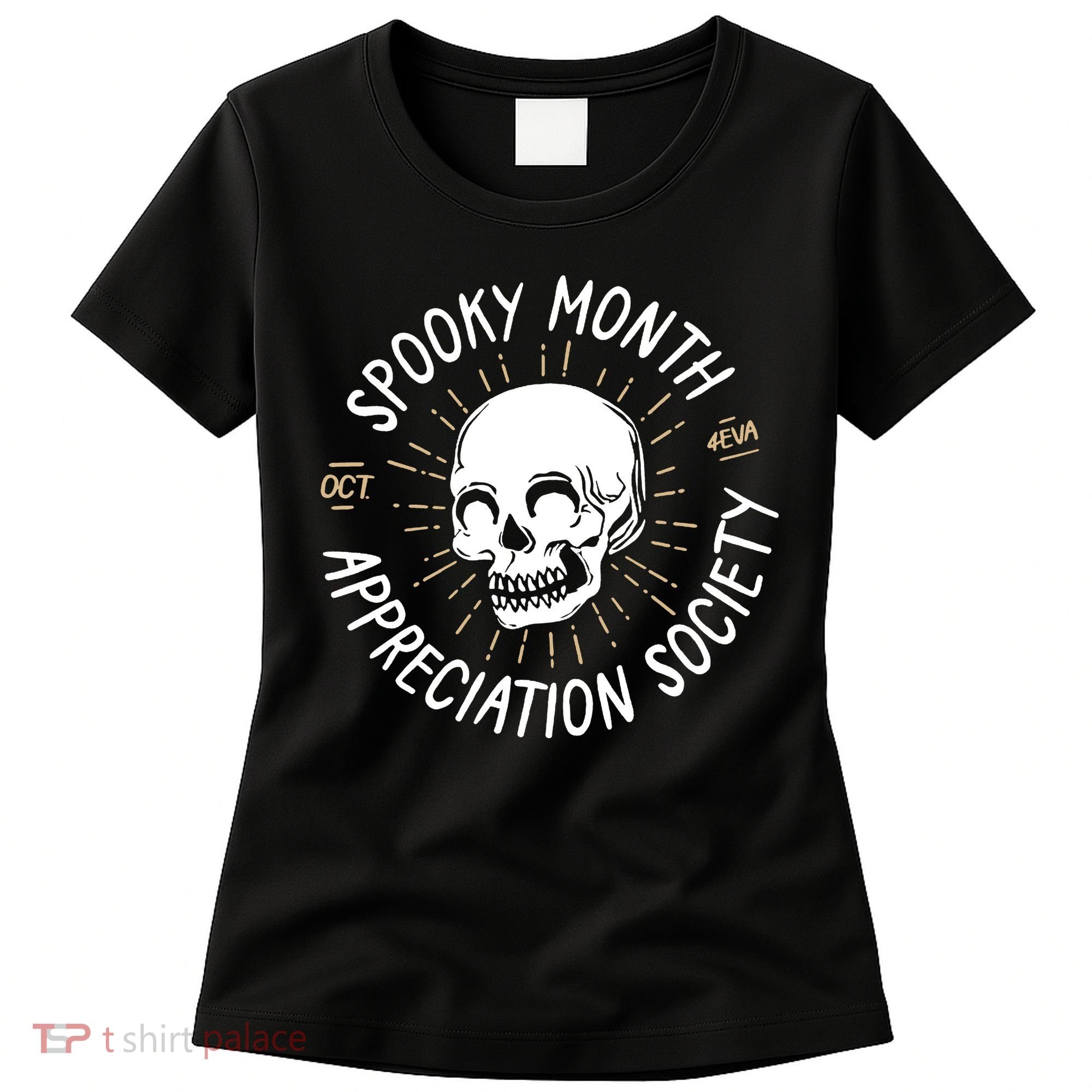 Spooky Month Appreciation Society Women's T-Shirt