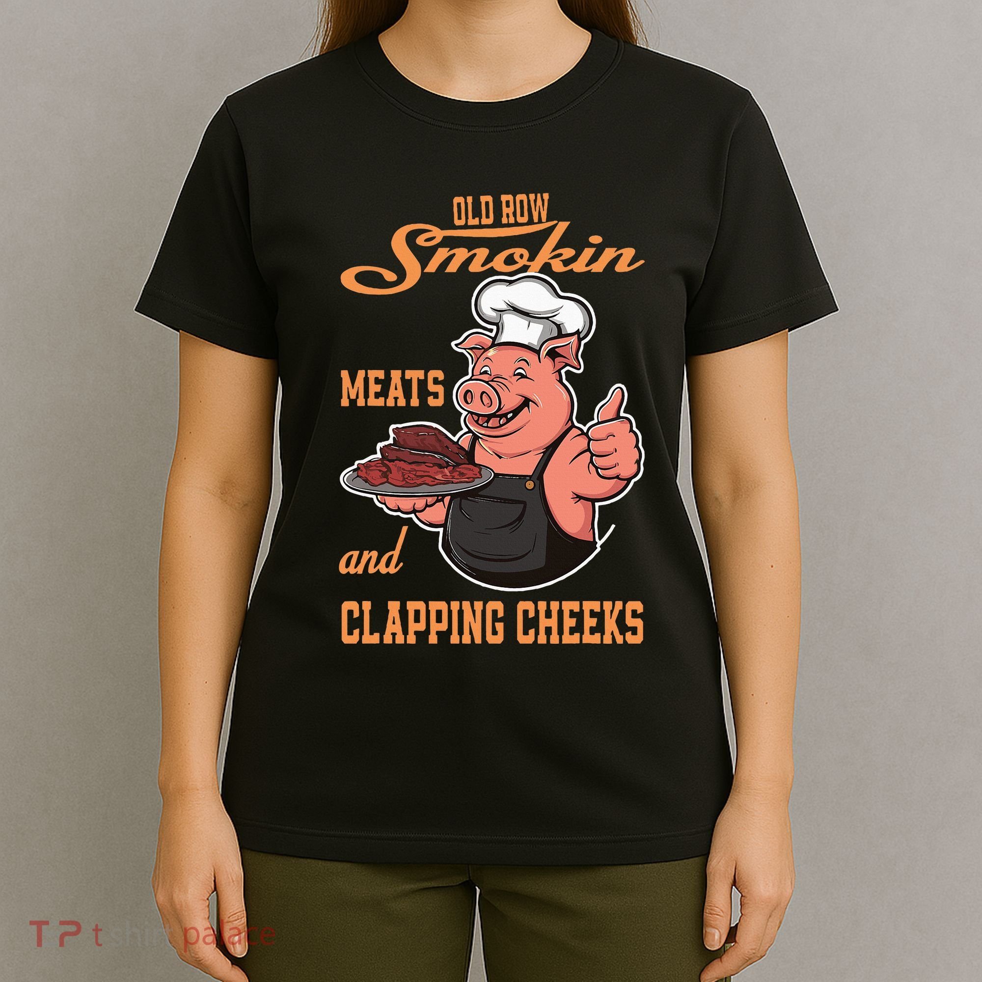 Smoking Meats And Clapping Cheeks T-Shirt