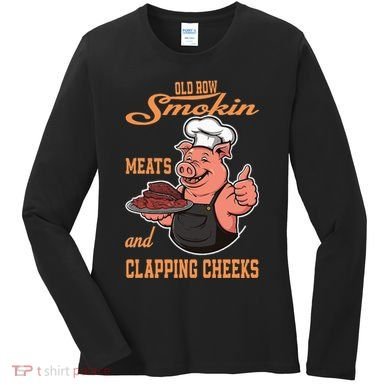 Smoking Meats And Clapping Cheeks Women's Long Sleeve Shirt