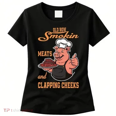 Smoking Meats And Clapping Cheeks Women's T-Shirt