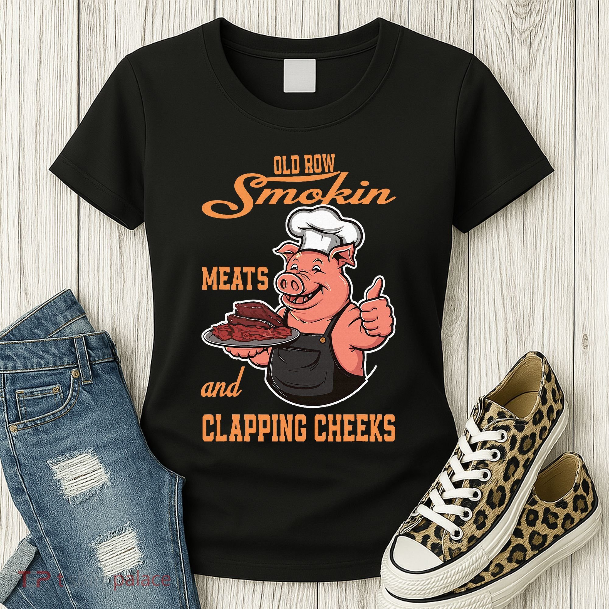Smoking Meats And Clapping Cheeks Women's T-Shirt