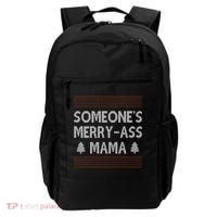 Somones Merry Ass Mama Funny Ugly Christmas Backpack thumb 0