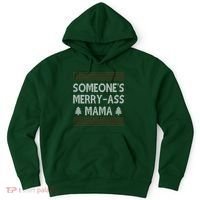 Somones Merry Ass Mama Funny Ugly Christmas Hoodie thumb 0