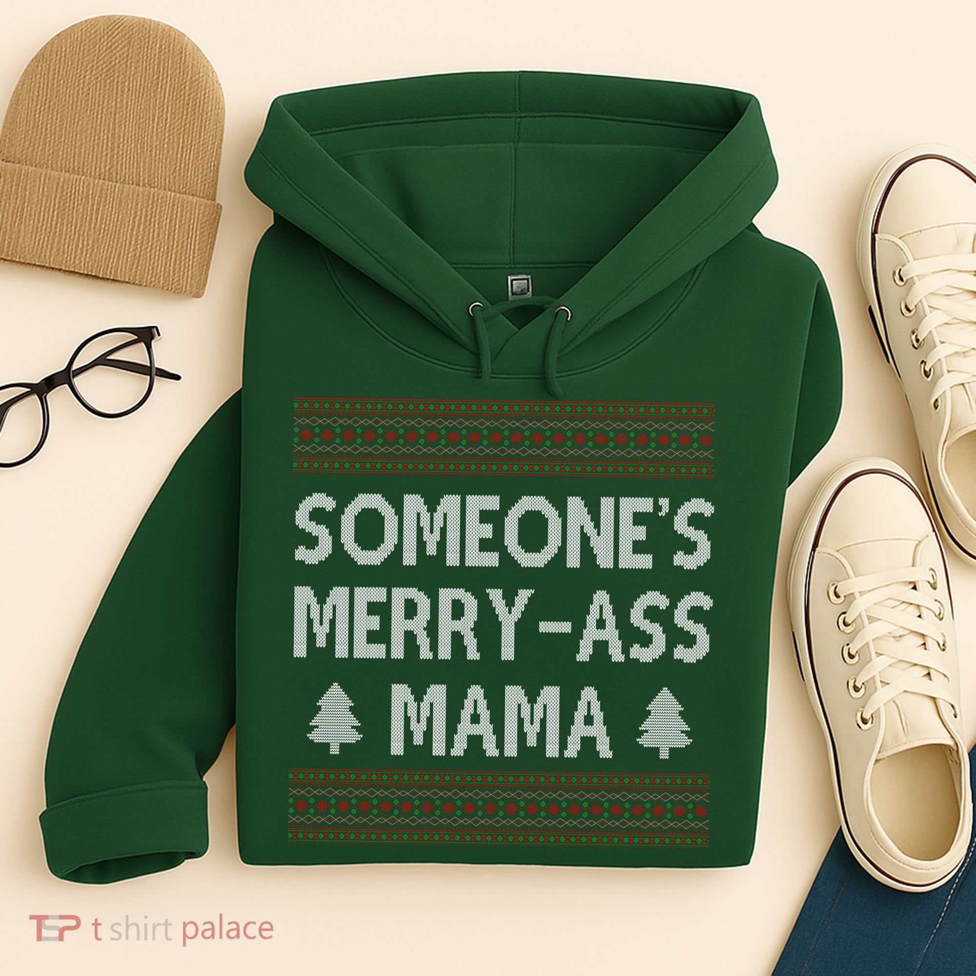 Somones Merry Ass Mama Funny Ugly Christmas Hoodie