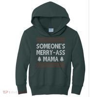 Somones Merry Ass Mama Funny Ugly Christmas Kids Hoodie thumb 0