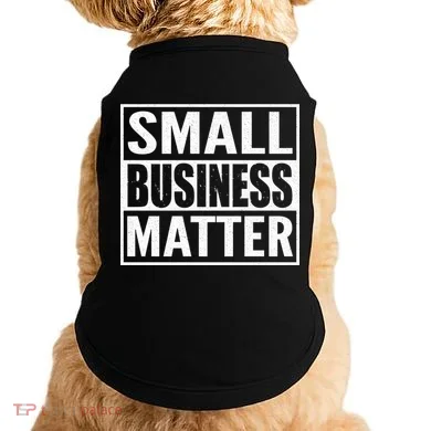 Small Business Matter Doggie Tank