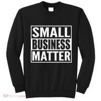 Small Business Matter Sweatshirt thumb 0