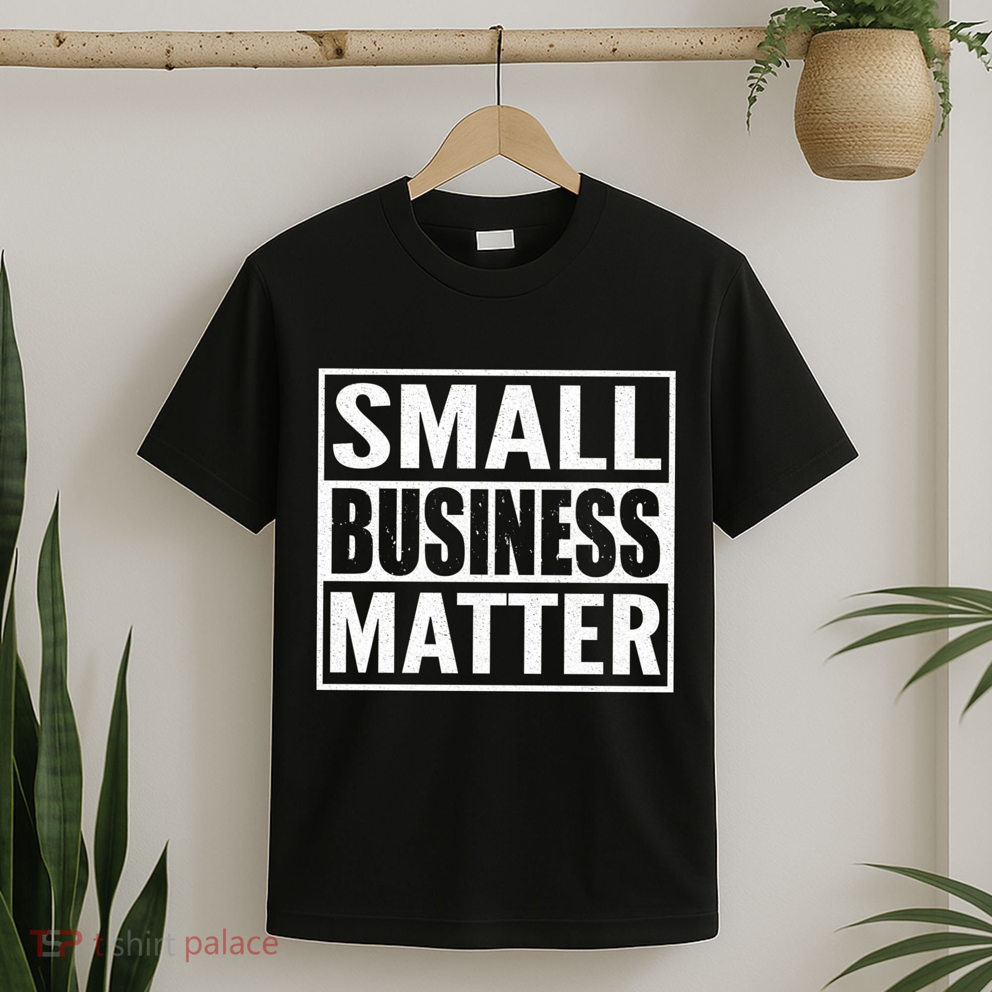 Small Business Matter T-Shirt