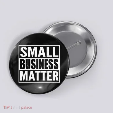 Small Business Matter Button