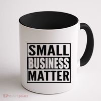 Small Business Matter Coffee Mug thumb 1