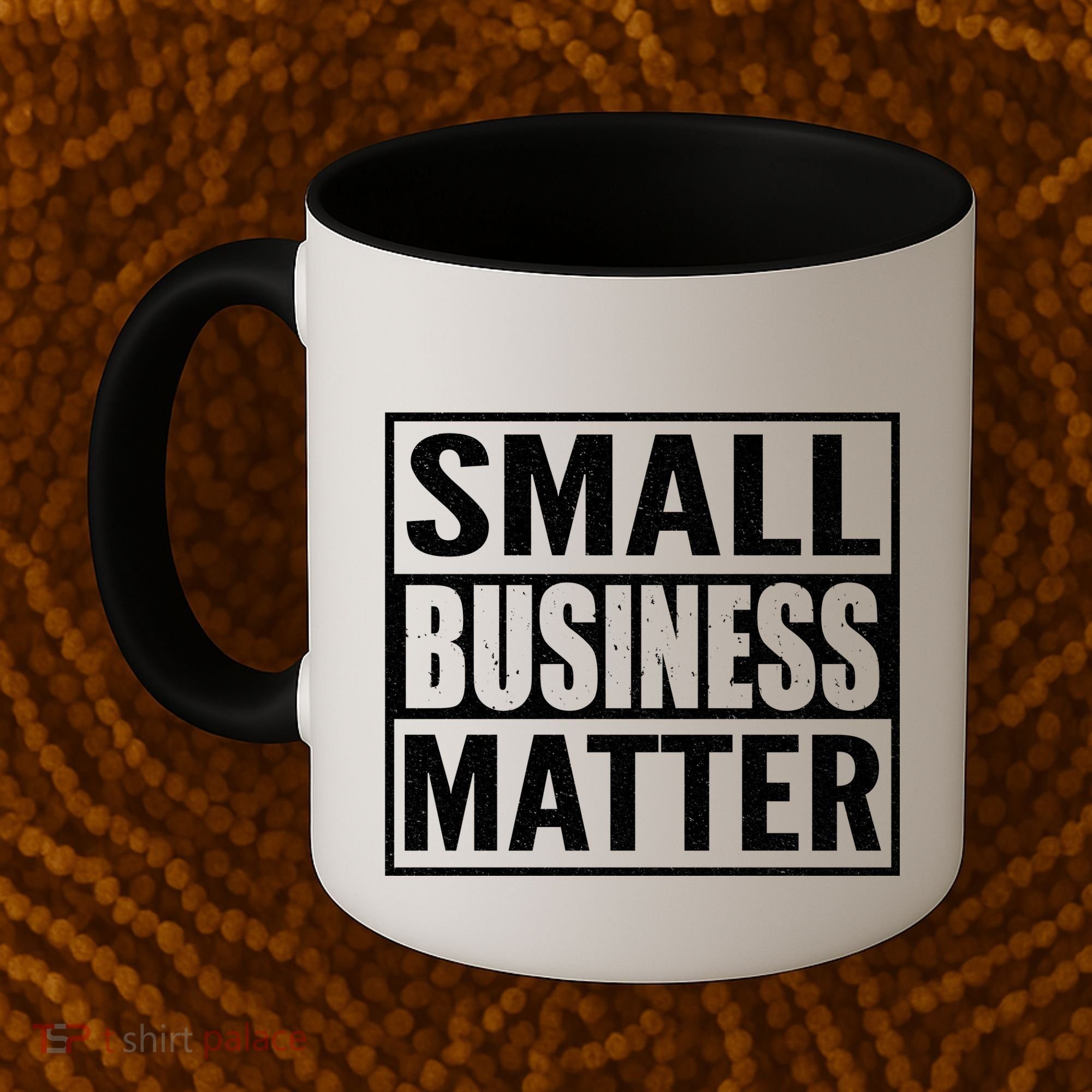 Small Business Matter Coffee Mug