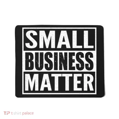 Small Business Matter Mousepad