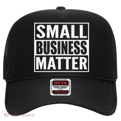 Small Business Matter Hat