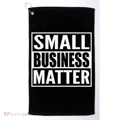 Small Business Matter Golf Towel