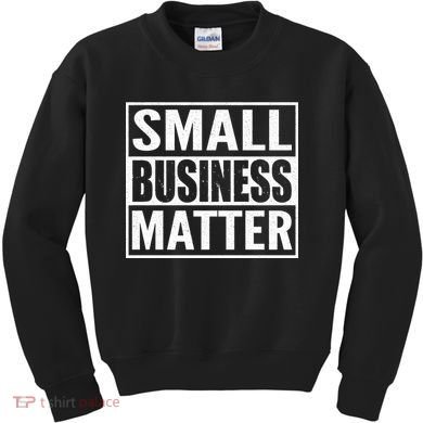 Small Business Matter Kids Sweatshirt