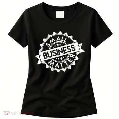 Small Business Matter Stamp Emblem Women's T-Shirt