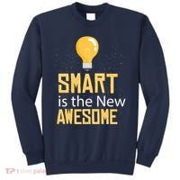 Smart Is Awesome Sweatshirt thumb 0