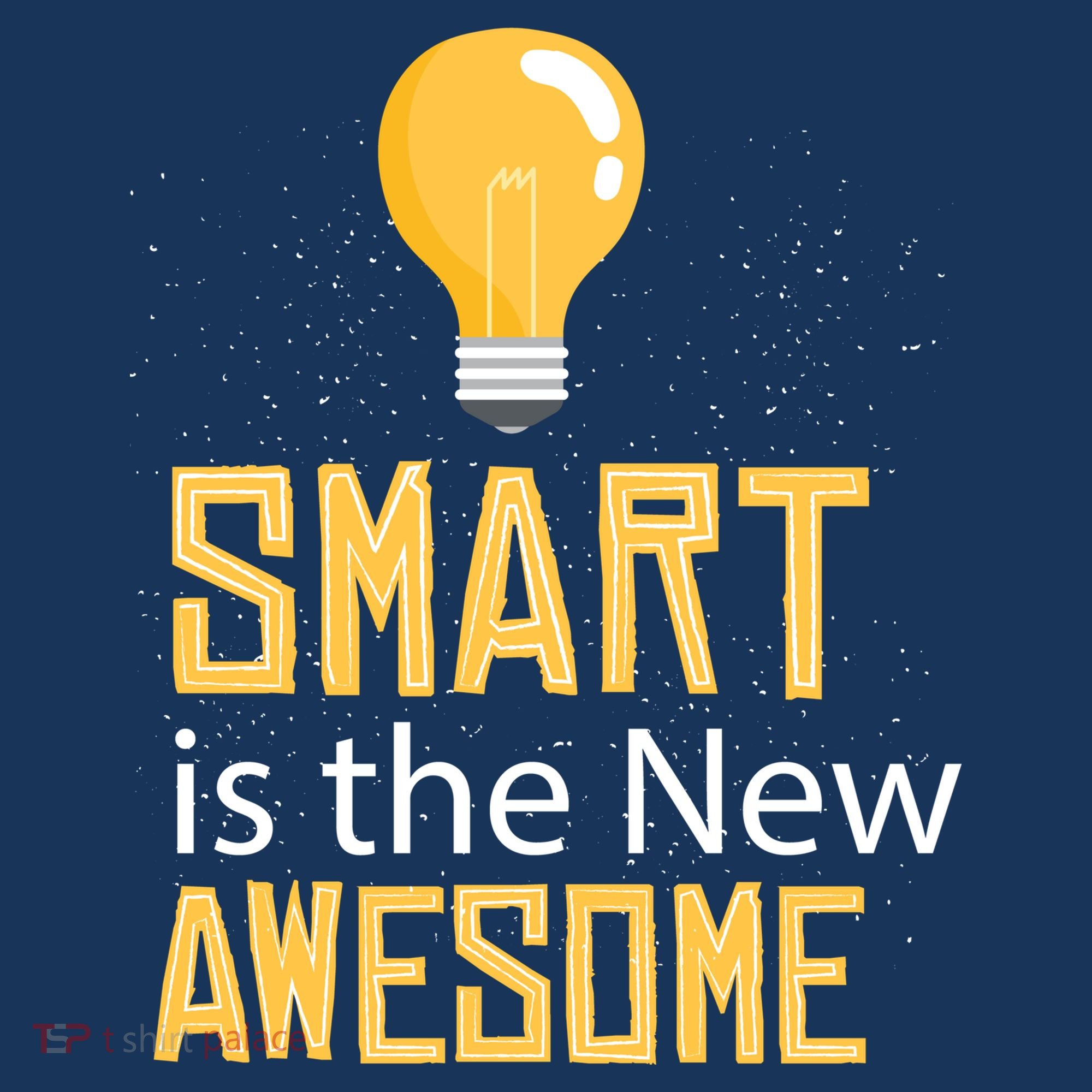 Smart Is Awesome Button