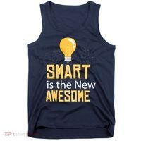 Smart Is Awesome Tank Top thumb 0