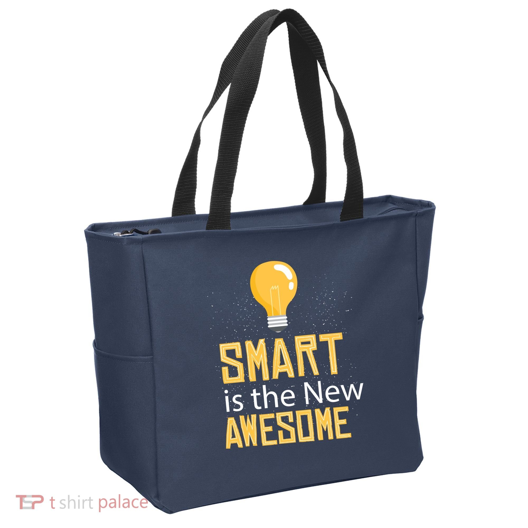 Smart Is Awesome Tote Bag