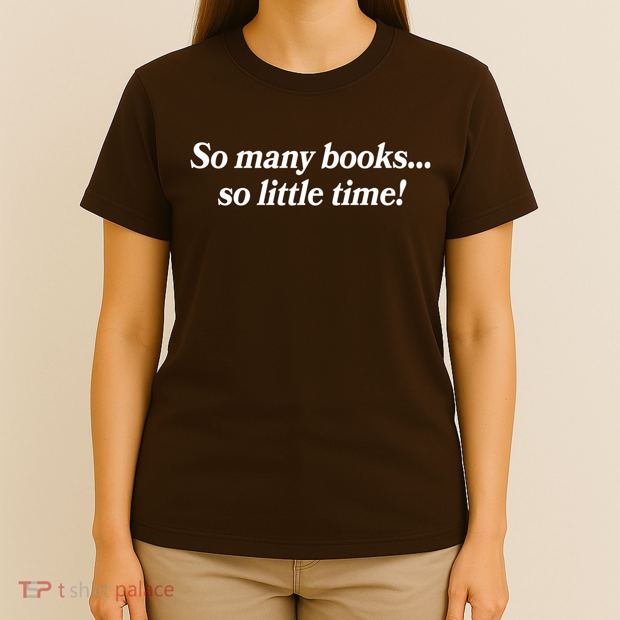 So Many Books So Little Time Reading Fan Book Lover T-Shirt