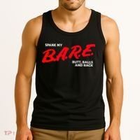 Spank My B.A.R.E. Butt Balls And Back Tank Top thumb 3