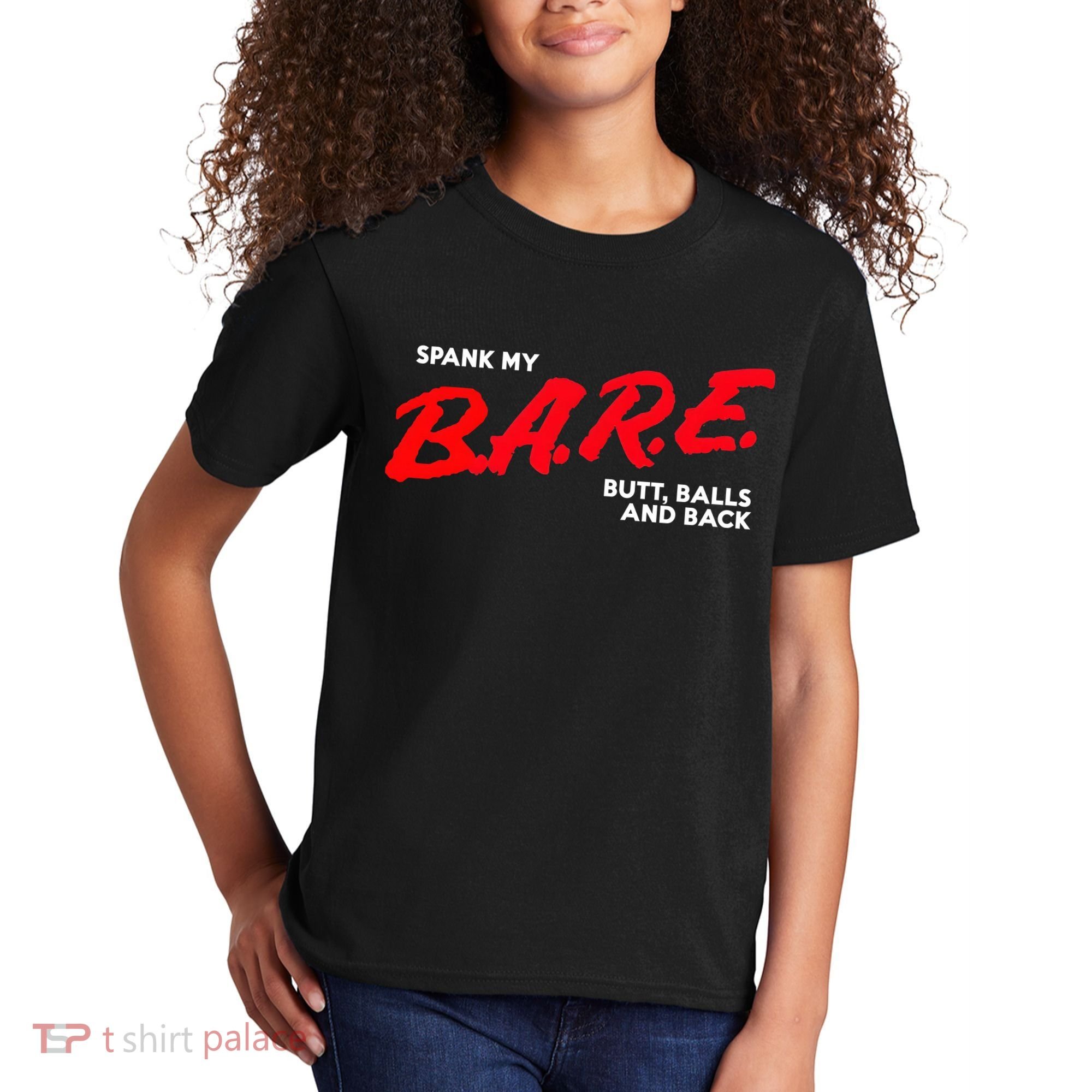 Spank My B.A.R.E. Butt Balls And Back Kids T-Shirt