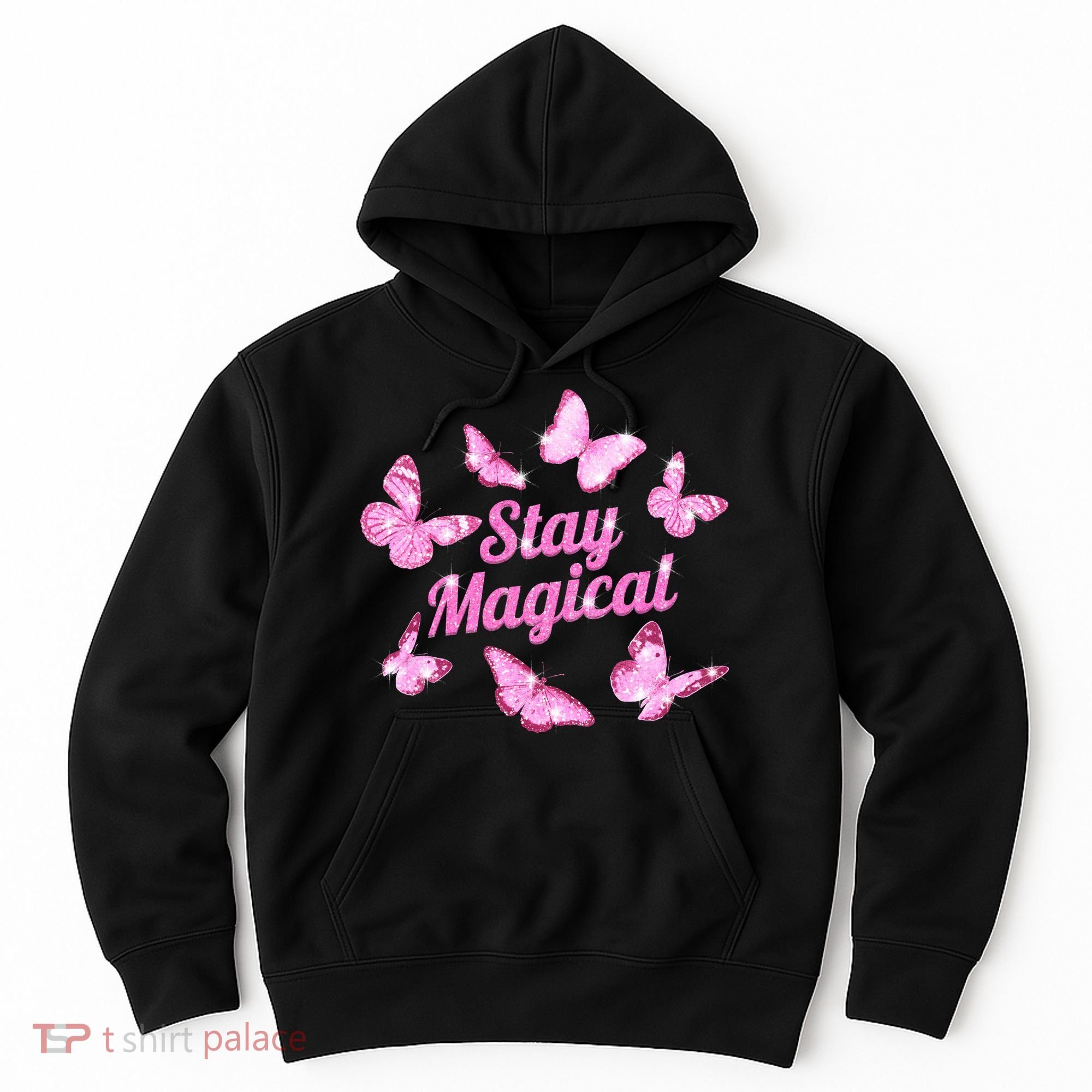 Stay Magical Butterfly Cute Gift Hoodie