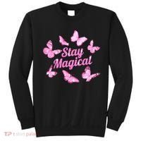 Stay Magical Butterfly Cute Gift Sweatshirt thumb 0