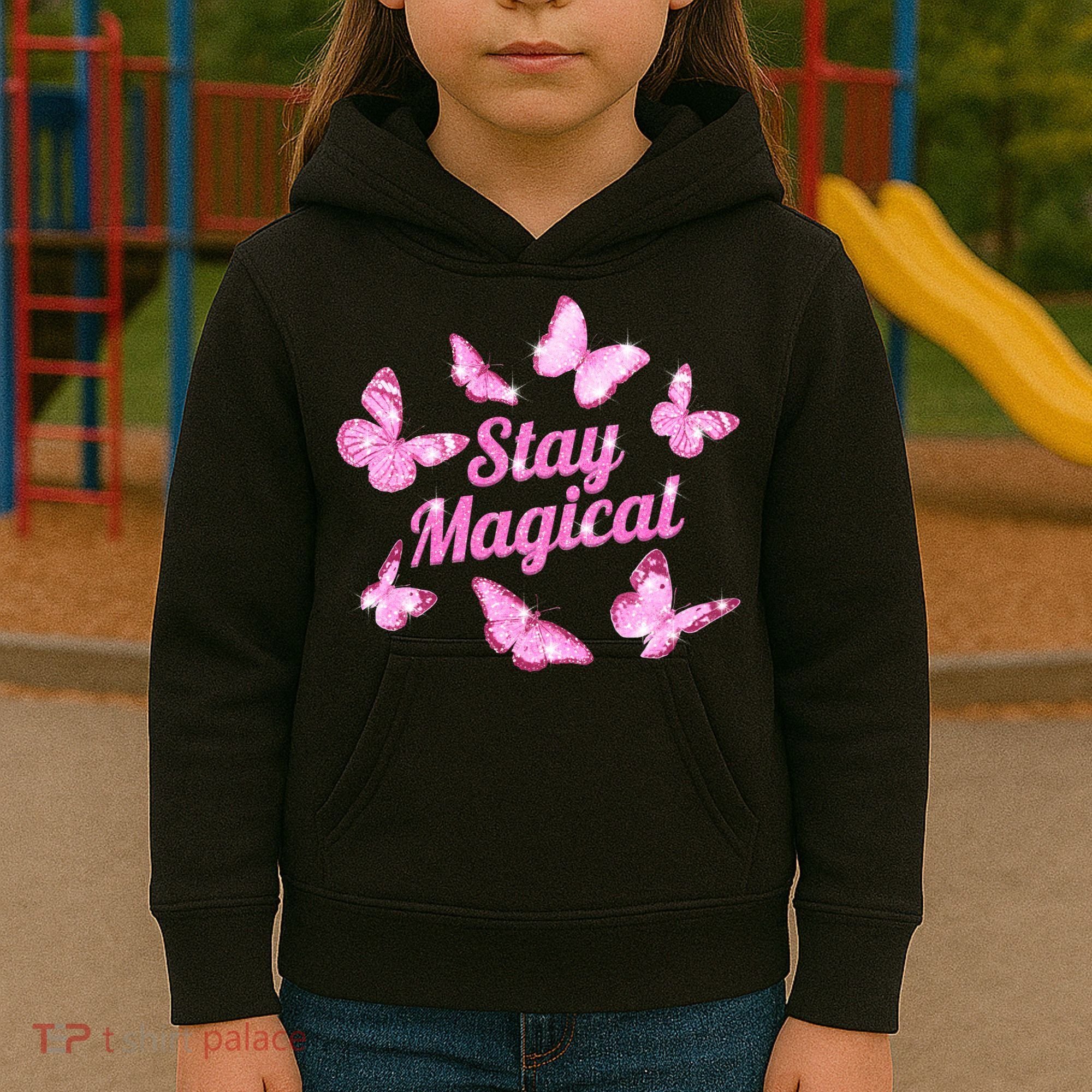Stay Magical Butterfly Cute Gift Kids Hoodie