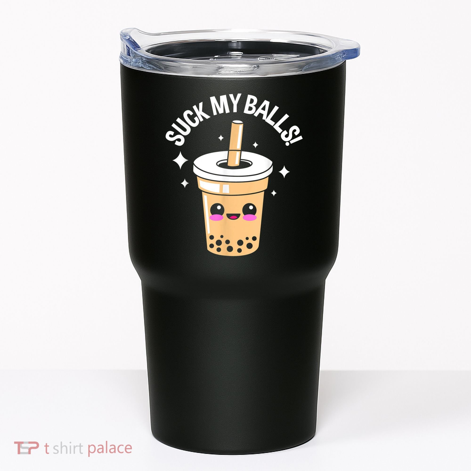 Suck My Balls Boba Tumbler