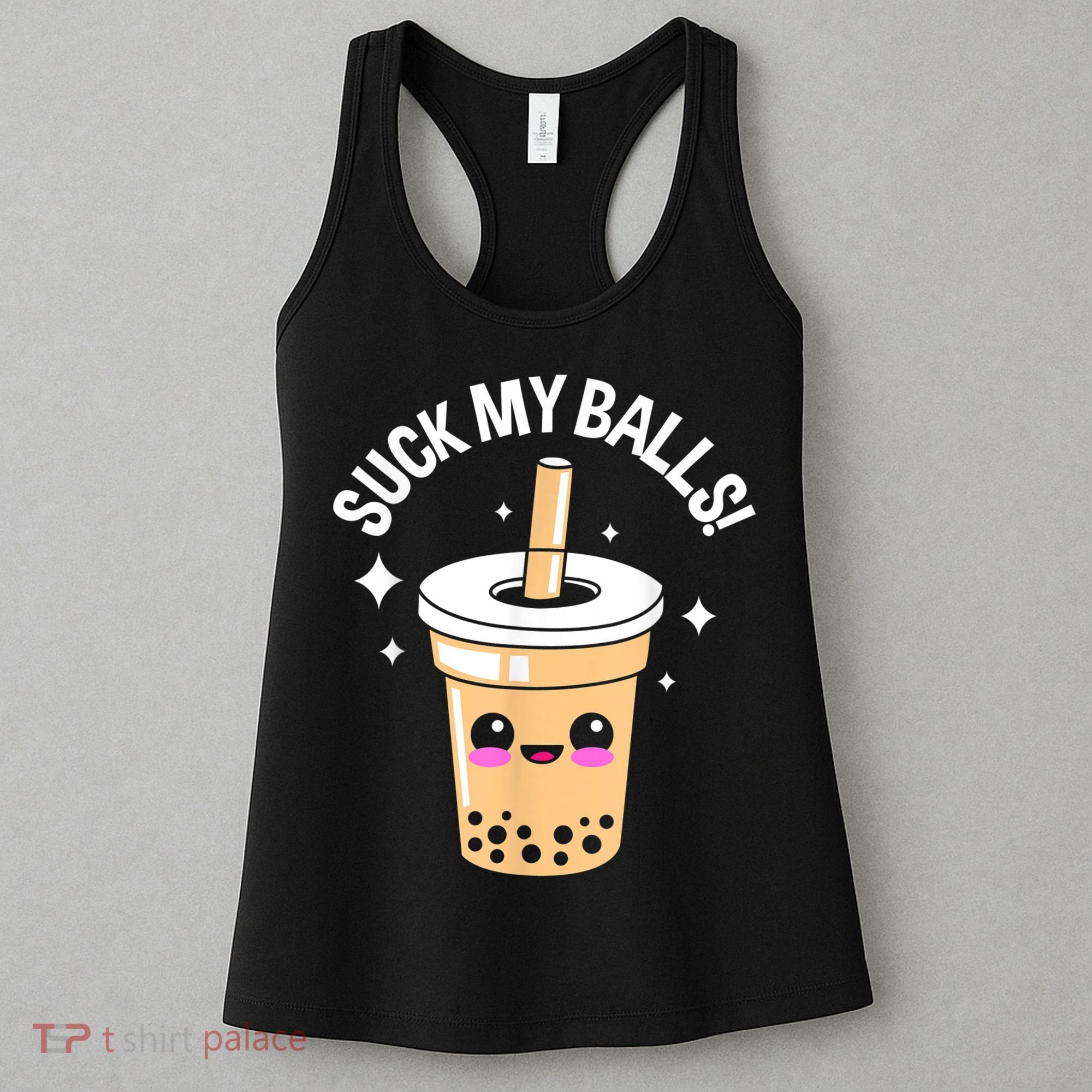Suck My Balls Boba Women's Tank Top