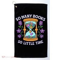 So Many Books Little Time Book With Flower Read Book Lovers Golf Towel thumb 0