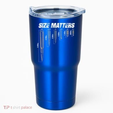 Size Matter Bullet Measure Up Tumbler