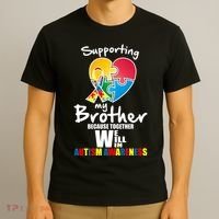Supporting My Brother Together We Will Win T-Shirt thumb 3
